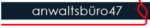 anwaltsbüro47 anwaltsbüro47