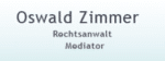Oswald Zimmer – Rechtsanwalt und Mediator Oswald Zimmer – Rechtsanwalt und Mediator